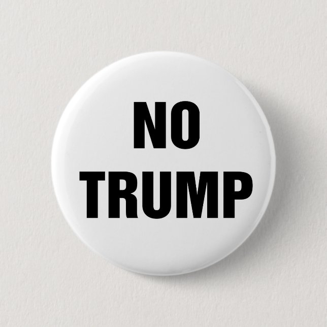 Badge Rond 5 Cm Pas Trump ! (Devant)