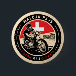 Badge Rond 5 Cm Passe de Maloja | Suisse | Motorcycle<br><div class="desc">Le col de Maloja est réalisé dans un emblème vintage et en détresse. C'est un célèbre col de haute montagne que l'on trouve en Suisse.</div>