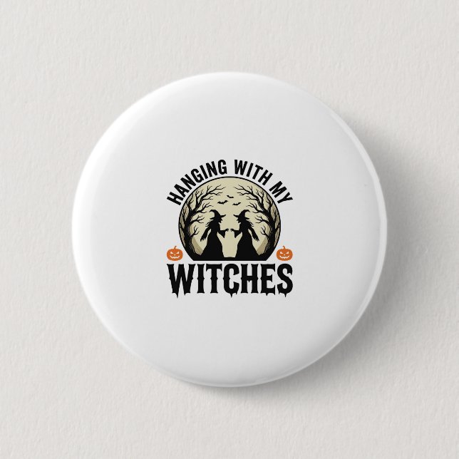 Badge Rond 5 Cm Passer du temps avec mes sorcières design Hallowee (Devant)