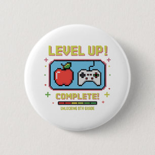 Badge Rond 5 Cm Passez au niveau 8 débloqué Drôle de joueur