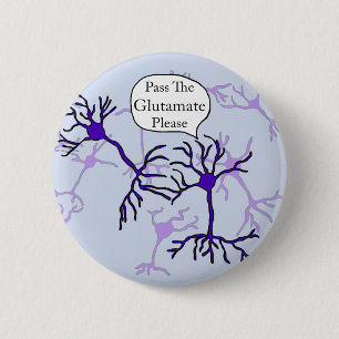 Badge Rond 5 Cm Passez le Neurone Glutamate