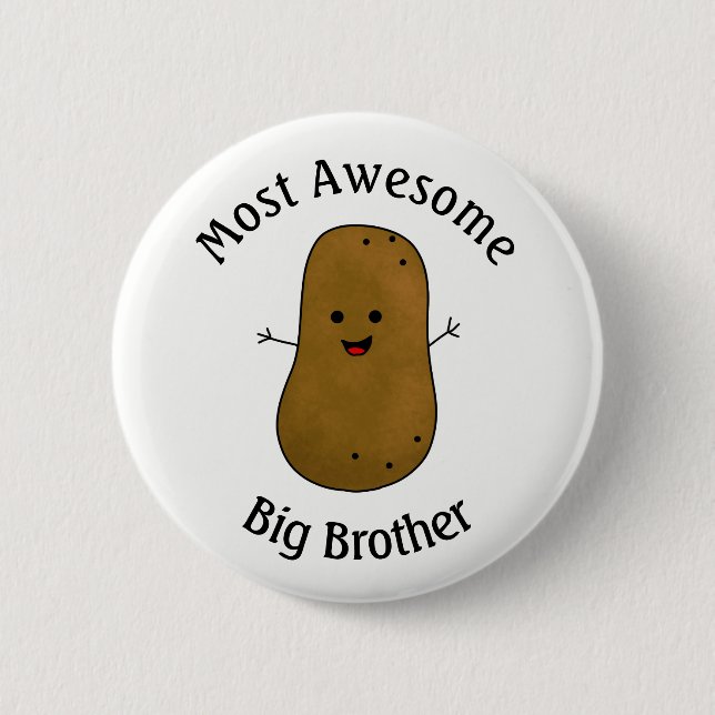 Badge Rond 5 Cm Patate Heureuse Frère Le Plus Génial (Devant)