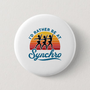 Badge Rond 5 Cm Patinage synchronisé Je préfère être à Synchr
