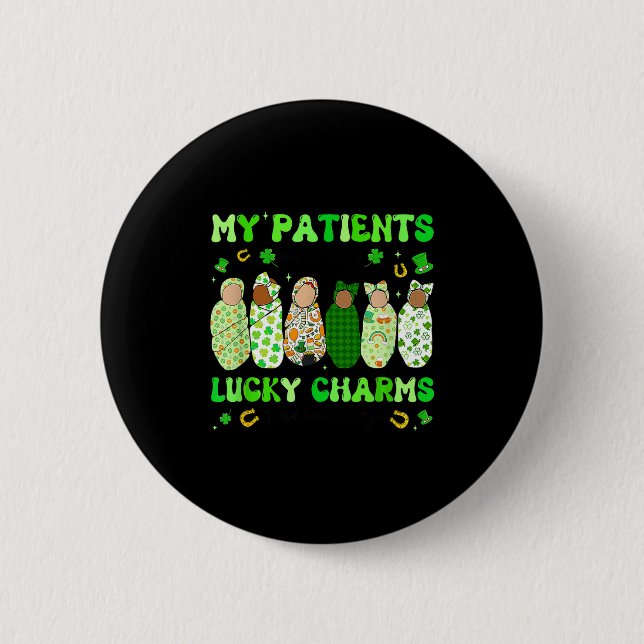 Badge Rond 5 Cm Patrick's Day Nurse My Patients Are My Lucky Nicu  (Devant)