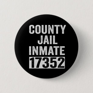Badge Rond 5 Cm Pays Prison Détenu 17352 Drôle Halloween Prison