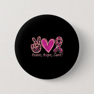 Badge Rond 5 Cm Peace Hope Cure Cancer du sein Sensibilisation des