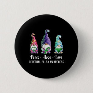 Badge Rond 5 Cm Peace Hope Love Gnomes Cérébral Palsy Sensibilisat