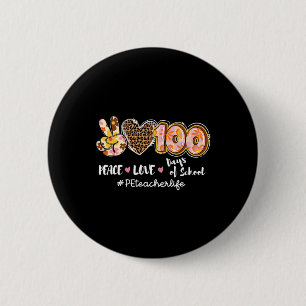 Badge Rond 5 Cm Peace Love 100 Jours De L'École Leopard Pe Enseign