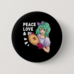 Badge Rond 5 Cm Peace Love And Pi - 14 Mars Pi Day Anime Math