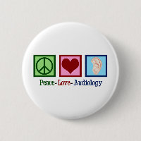 Peace Love Audiology Mignonne audiologiste