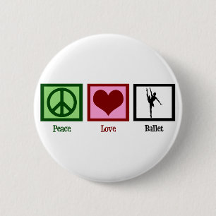 Badge Rond 5 Cm Peace Love Ballet