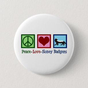 Badge Rond 5 Cm Peace Love Honey Badgers