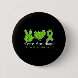 Badge Rond 5 Cm Peace Love Hope Mental Health Awareness Green Ribb