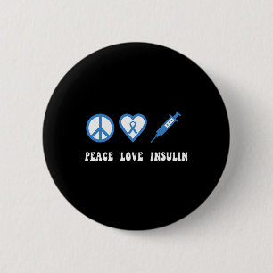 Badge Rond 5 Cm Peace Love Insuline Sensibilisation Diabète Type d