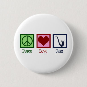 Badge Rond 5 Cm Peace Love Jazz Music Saxophone