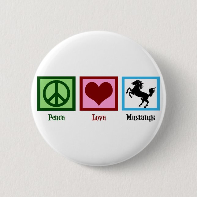 Badge Rond 5 Cm Peace Love Mustangs (Devant)