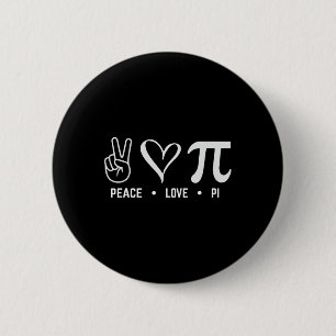 Badge Rond 5 Cm Peace Love Pi Day Math Lover