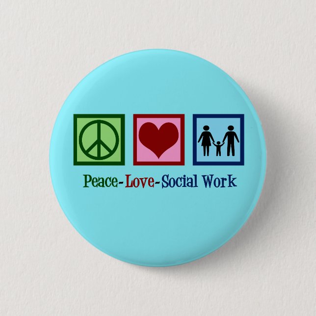 Badge Rond 5 Cm Peace Love Social Work (Devant)