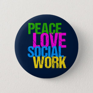 Badge Rond 5 Cm Peace Love Travail social