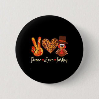 Badge Rond 5 Cm Peace Love Turkey Thanksgiving Women Girls Men 