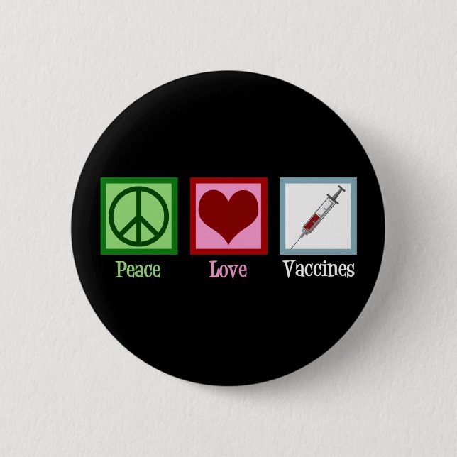 Badge Rond 5 Cm Peace Love Vaccines Cute Pro Vaccination (Devant)