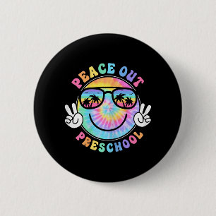 Badge Rond 5 Cm Peace Out School 2024 Dernier Jour De L'École Été