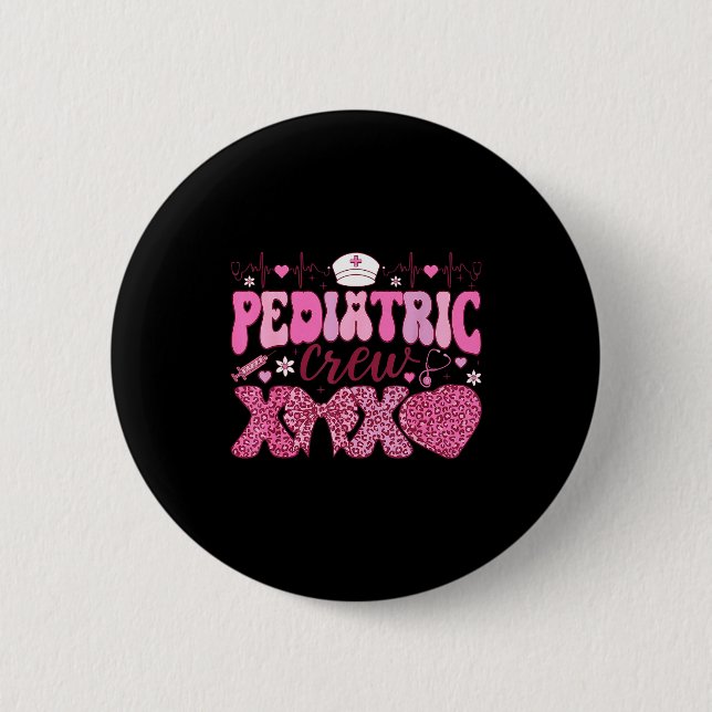 Badge Rond 5 Cm Pediatric Crew Xoxo Nurse Valentines Day Coquette  (Devant)