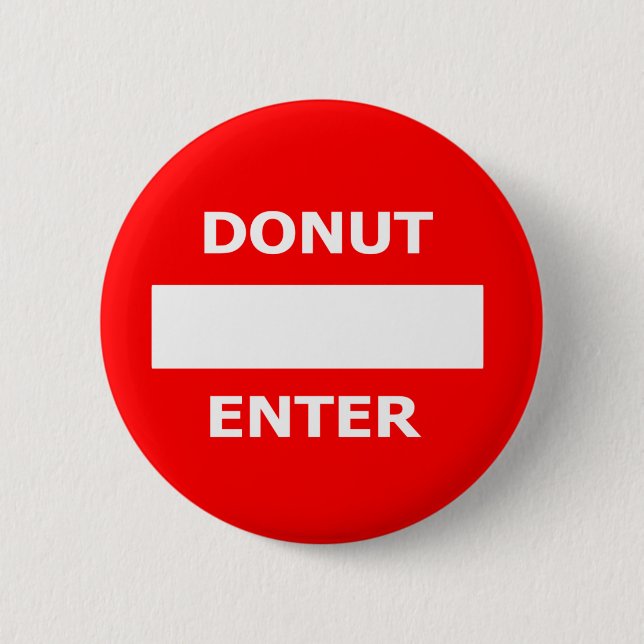 Badge Rond 5 Cm Pénétrer dans-bouton de BEIGNET (Devant)
