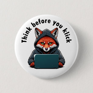 Badge Rond 5 Cm Pensez avant de cliquer - Sécurité informatique