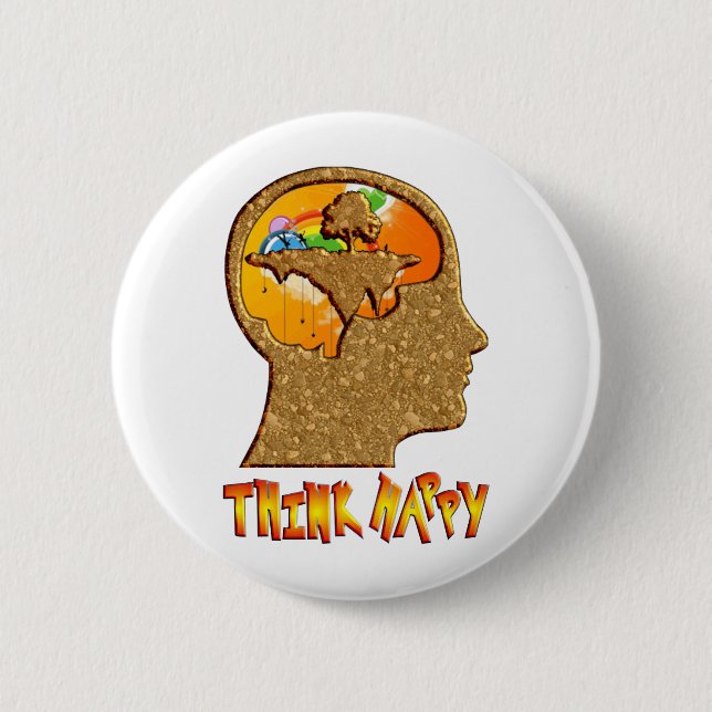 Badge Rond 5 Cm Pensez heureux (Devant)