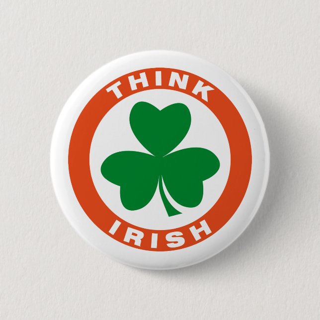 Badge Rond 5 Cm Pensez irlandais (Devant)