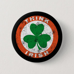 Badge Rond 5 Cm Pensez l'irlandais