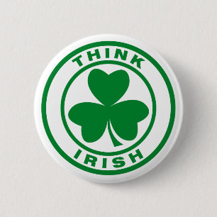 Badge Rond 5 Cm Pensez l'irlandais