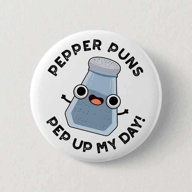 Badge Rond 5 Cm Pepper Puns Pep Up My Day Funky Food Pun (Devant)