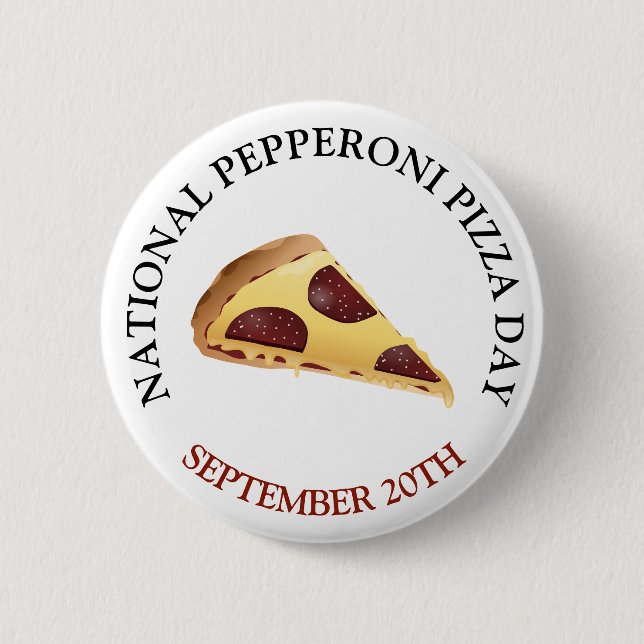 Badge Rond 5 Cm Pepperoni jour Pizza Nourriture (Devant)