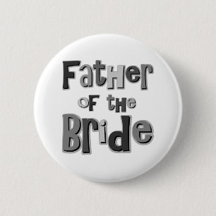 Badge Rond 5 Cm Père du gris de jeune mariée