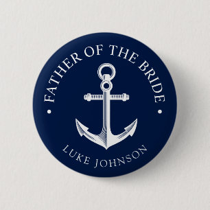 Badge Rond 5 Cm Père nautique du mariage   de l'Ancre   de la