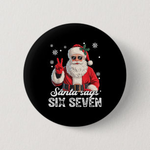 Badge Rond 5 Cm Père Noël cool dit 67 mème Noël drôle de Noël homm