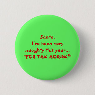 Badge Rond 5 Cm Père Noël, j'ai été verynaughty cette année
