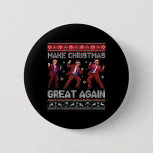 Badge Rond 5 Cm Père Noël Trump Danse Rendre Noël super moche