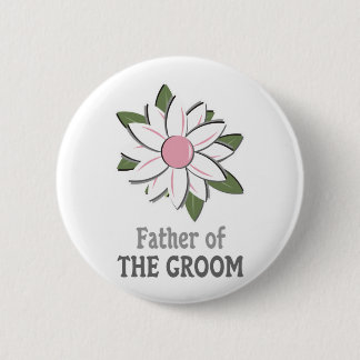 Badge Rond 5 Cm Père rose de fleur du marié