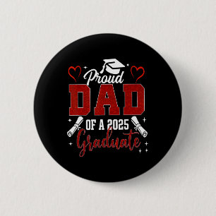 Badge Rond 5 Cm Père Supérieur 2025 Graduation Fière Papa D'Une Ar