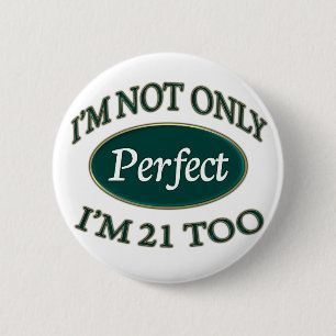 Badge Rond 5 Cm Perfectionnez 21 ans