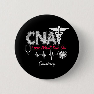 Badge Rond 5 Cm Personalized CNA Certified Nursing Assistant