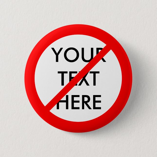 BADGE ROND 5 CM PERSONNALISABLE "NON " (Devant)