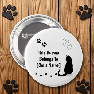 Badge Rond 5 Cm Personnalisé Ce Humain Appartient Au Chat Épinglet