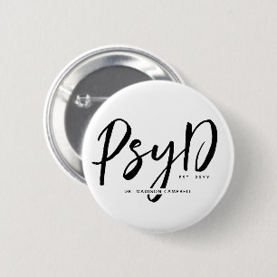 Badge Rond 5 Cm Personnalisé Elegant PsyD Docteur en Psychologie