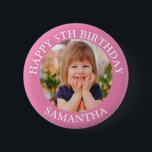 Badge Rond 5 Cm Personnalisé Joyeux Anniversaire Photo Nom Age<br><div class="desc">Personnalisé Joyeux Anniversaire Nom photo Age</div>