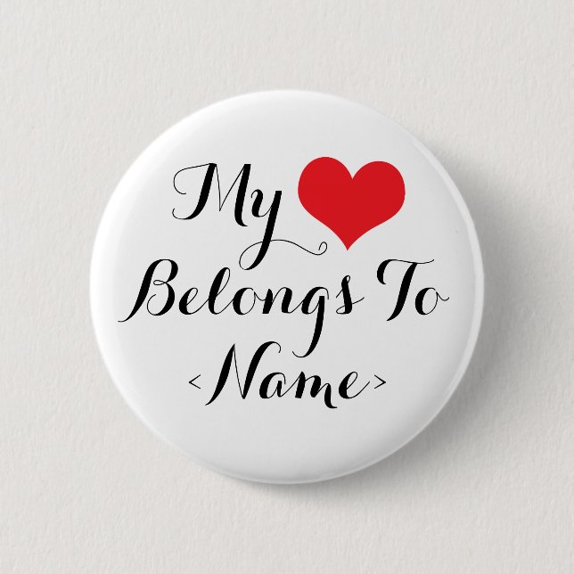 Badge Rond 5 Cm Personnalisé Mon Coeur Appartient À<Name> (Devant)