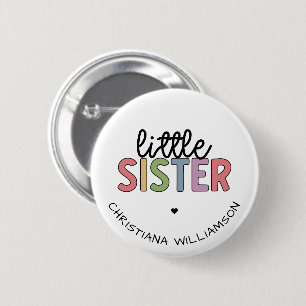 Badge Rond 5 Cm Personnalisé Nom Little Sister Cute Personnalisé